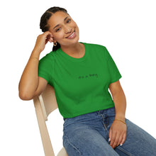 Load image into Gallery viewer, Don't Forget That You Are Needed In This World (Back of Shirt) Unisex T-Shirt by B E-Z - It's A Thing
