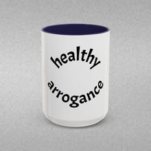 Load image into Gallery viewer, healthy arrogance Coffee Mug (15oz)
