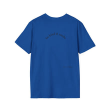 Load image into Gallery viewer, be kind &amp; smile Unisex T-Shirt by B E-Z
