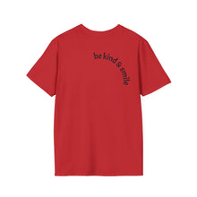 Load image into Gallery viewer, be kind &amp; smile Unisex T-Shirt by B E-Z
