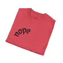 Load image into Gallery viewer, nope Unisex T-Shirt by B E-Z
