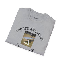 Load image into Gallery viewer, Sports Greatest Motivator ... Unisex T-Shirt by B E-Z
