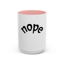 Load image into Gallery viewer, nope Coffee Mug (15oz)
