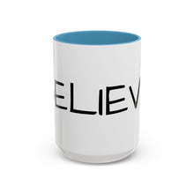 Load image into Gallery viewer, BELIEVE Coffee Mug (15oz)
