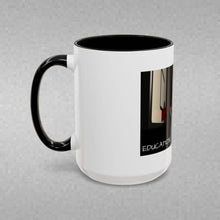 Load image into Gallery viewer, EDUCATION MATTERS Coffee Mug (15oz)
