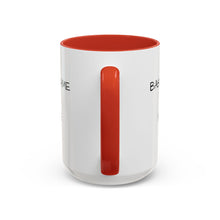 Load image into Gallery viewer, BASKETBALL IS A SELFLESS GAME PLAYED BY SELFISH PEOPLE Coffee Mug (15oz)
