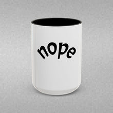 Load image into Gallery viewer, nope Coffee Mug (15oz)
