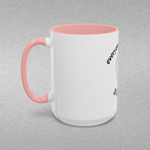 Load image into Gallery viewer, Everyone has a story… Coffee Mug (15oz)
