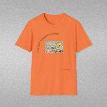 Load image into Gallery viewer, even plants struggle for sunlight Unisex T-Shirt by B E-Z
