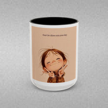 Load image into Gallery viewer, Positive Day No Matter What Coffee Mug (15oz)
