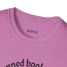 Load image into Gallery viewer, Read banned books Unisex T-Shirt by B E-Z
