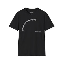 Load image into Gallery viewer, peace of mind goes a long way Unisex T-Shirt by B E-Z

