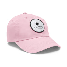 Load image into Gallery viewer, It's A Thing Hat with Leather Patch (Round)

