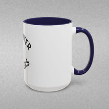 Load image into Gallery viewer, LAUGHTER MATTERS Coffee Mug (15oz)
