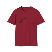 Load image into Gallery viewer, Dark joy Unisex T-Shirt by B E-Z
