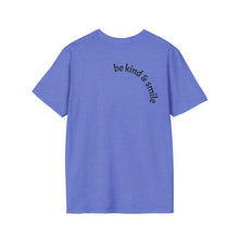 Load image into Gallery viewer, be kind &amp; smile Unisex T-Shirt by B E-Z
