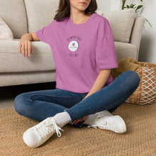 Load image into Gallery viewer, Be Where Your Feet Are Unisex T-Shirt by B E-Z
