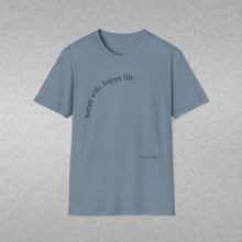Load image into Gallery viewer, happy wife, happy life Unisex T-Shirt by B E-Z
