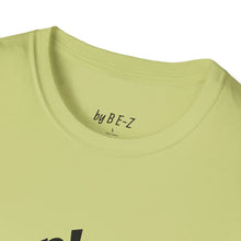 Load image into Gallery viewer, Next play Unisex T-Shirt by B E-Z
