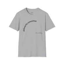 Load image into Gallery viewer, defense by committee Unisex T-Shirt by B E-Z
