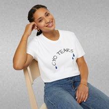 Load image into Gallery viewer, CYO Tears Unisex T-Shirt by B E-Z
