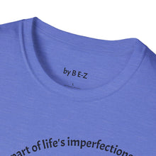 Load image into Gallery viewer, making mistakes is part of ... Unisex T-Shirt by B E-Z
