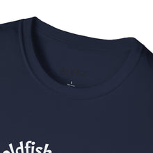 Load image into Gallery viewer, be a goldfish Unisex T-Shirt by B E-Z
