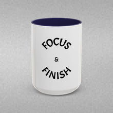 Load image into Gallery viewer, FOCUS + FINISH Coffee Mug (15oz)
