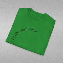 Load image into Gallery viewer, brittle spirits exist Unisex T-Shirt by B E-Z
