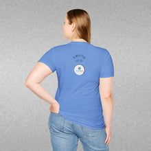 Load image into Gallery viewer, Be Where Your Feet Are Unisex T-Shirt by B E-Z
