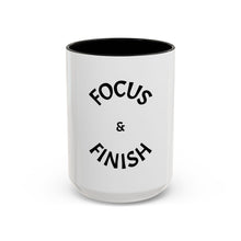Load image into Gallery viewer, FOCUS + FINISH Coffee Mug (15oz)
