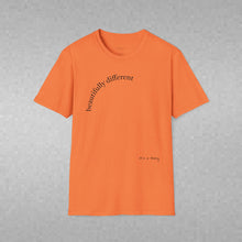 Load image into Gallery viewer, beautifully different Unisex T-Shirt by B E-Z
