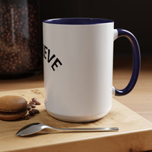 Load image into Gallery viewer, BELIEVE Coffee Mug (15oz)
