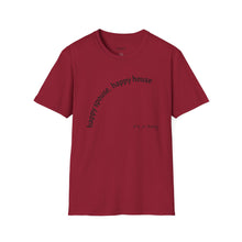 Load image into Gallery viewer, happy spouse, happy house Unisex T-Shirt by B E-Z
