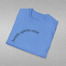 Load image into Gallery viewer, brittle spirits exist Unisex T-Shirt by B E-Z
