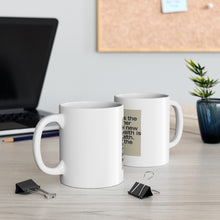 Load image into Gallery viewer, Happiness Matters…White Mug 11 oz.
