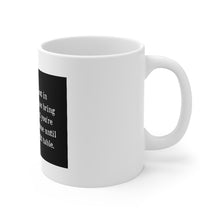 Load image into Gallery viewer, Confidence Matters…White Mug 11 oz.
