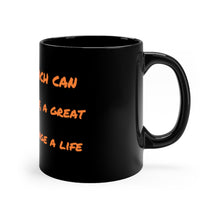 Load image into Gallery viewer, A Good Coach Can... - Black Mug  11oz
