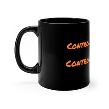 Load image into Gallery viewer, Control The Boards - Black Mug 11oz
